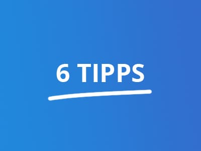 6-Tipps