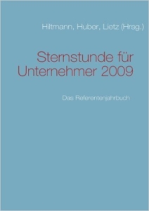 Sternstunde für Unternehmer 2009